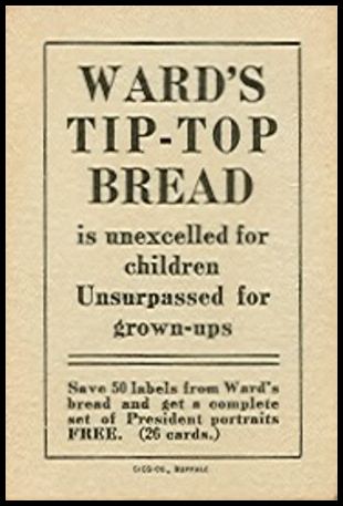 D67 Ward's Tip Top Bread Presidents